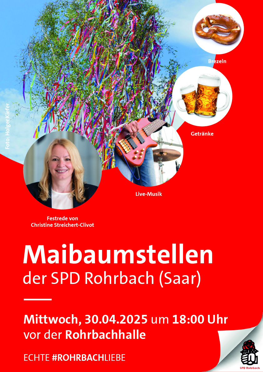 Maibaumstellen der SPD Rohrbach (Saar) am 30. April 2025